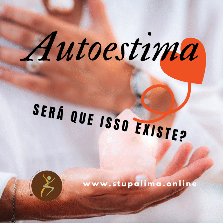 AUTOESTIMA: será que isso existe?